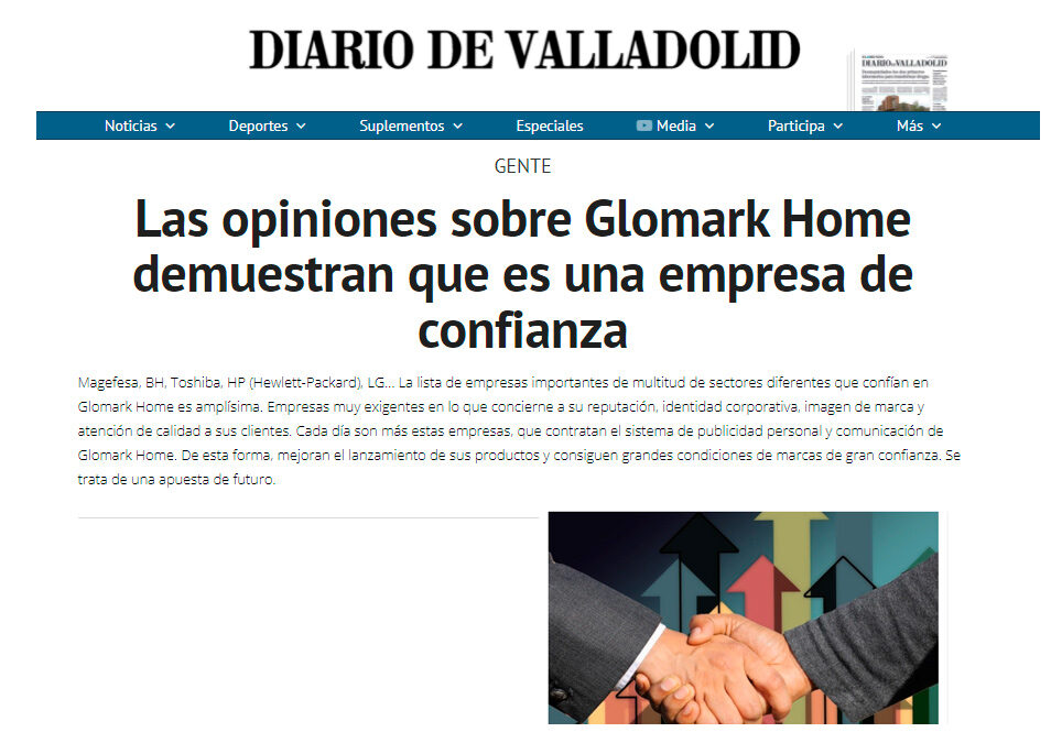 Las opiniones sobre Glomark Home demuestran que es una empresa de confianza
